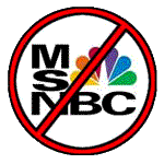 MSNBC - Just Say NO!